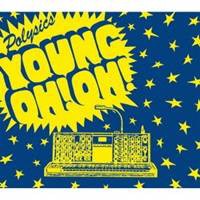 POLYSICS／Young OH！ OH！ 【CD】