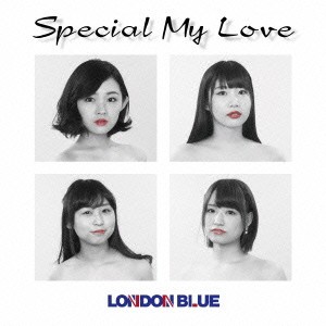 ロンドンブルー／Special My Love 【CD】