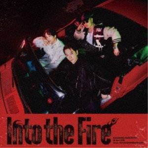 CHANSUNG(2PM) ＆ AK-69 feat.CHANGMIN(2AM)／Into the Fire 【CD+Blu-ray】