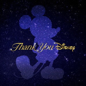 (V.A.)／Thank You DISNEY 【CD】