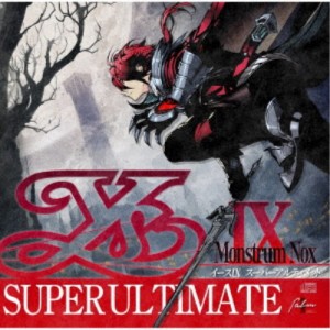 (ゲーム・ミュージック)／YsIX SUPER ULTIMATE 【CD】