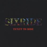 SIXRIDE／チケット・トゥ・ライド 【CD】