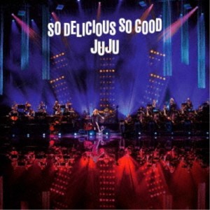 JUJU／JUJU BIG BAND JAZZ LIVE So Delicious， So Good 【CD】