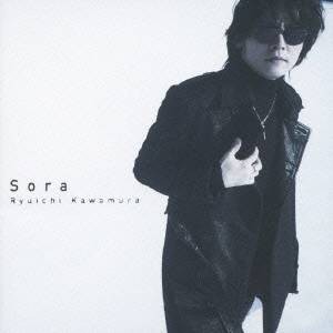 河村隆一／Sora (初回限定) 【CD+DVD】