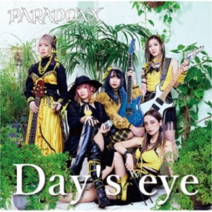 PARADOXX／Day’s eye 【CD】