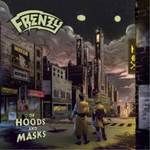 FRENZY／Of Hoods And Masks 【CD】