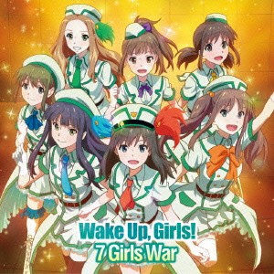 Wake Up，Girls！／7 Girls War 【CD】