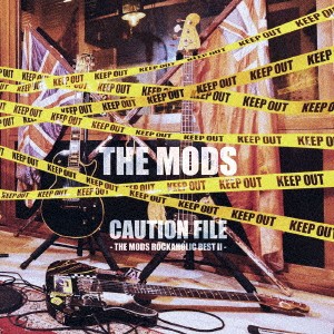 THE MODS／CAUTION FILE -THE MODS ROCKAHOLIC BEST2- 【CD】