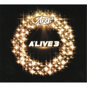 ARP／アライブ3 【CD+DVD】