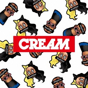 CREAM／＃nofilter 【CD+DVD】