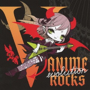 (V.A.)／V-ANIME ROCKS evolution 【CD】