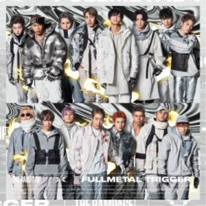 THE RAMPAGE from EXILE TRIBE／FULLMETAL TRIGGER 【CD】