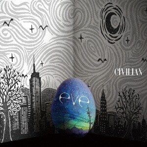 CIVILIAN／eve《通常盤》 【CD】