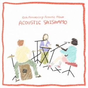 SHISHAMO／ACOUSTIC SHISHAMO 【CD】