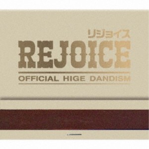 Official髭男dism／Rejoice 【CD+DVD】