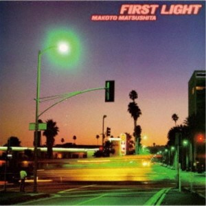 松下誠／FIRST LIGHT (＋1) (初回限定) 【CD】