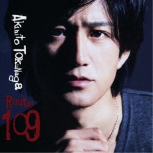 Akihito Tokunaga／Route 109 【CD】