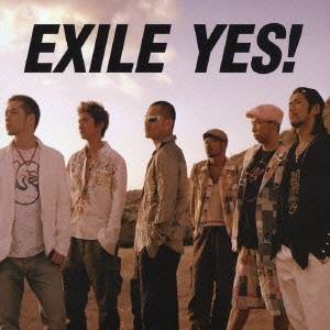 EXILE／YES！ 【CD】