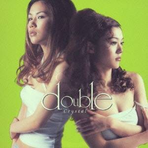 double／Crystal 【CD】