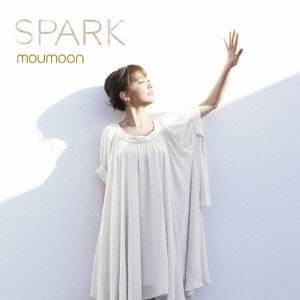 moumoon／SPARK 【CD+DVD】