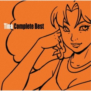 Tina／Tina Complete Best 【CD】