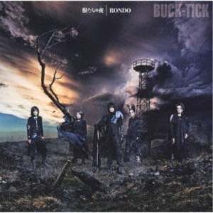 BUCK-TICK／獣たちの夜／RONDO《通常盤》 【CD】