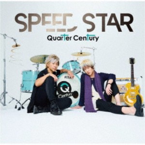 Quarter Century／SPEED STAR 【CD】