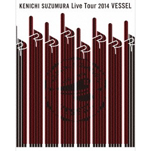 鈴村健一／KENICHI SUZUMURA Live Tour 2014 VESSEL 【Blu-ray】