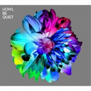 HOWL BE QUIET／HOWL BE QUIET (初回限定) 【CD】
