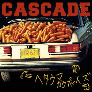 CASCADE／ヘタウマカウボーイズ 【CD】