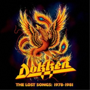 ドッケン／ザ・ロスト・ソングス：1978-1981 【CD】