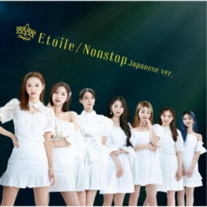 OH MY GIRL／Etoile／Nonstop Japanese ver.《限定盤A》 (初回限定) 【CD+DVD】