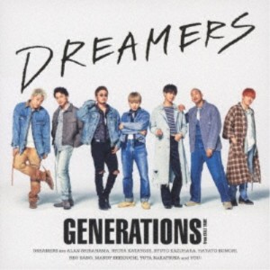 GENERATIONS from EXILE TRIBE／DREAMERS 【CD】