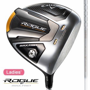 女性用 日本仕様 キャロウェイ 2022 ROGUE ST MAX FAST ローグST マックス ファスト ドライバー 純正カーボン ELDIO 40 for Callaway レ