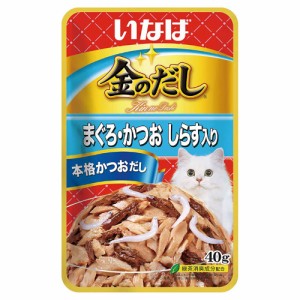 いなば　金のだし　パウチ　まぐろ・かつお　しらす入り　４０ｇ キャットフード