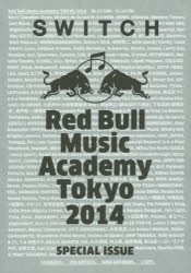 Red Bull Music Academy Tokyo 2014 [本]