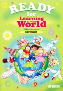 READY for Learning World CD付指導書 Teacher’s book [本]