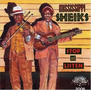 輸入盤 MISSISSIPPI SHEIKS / STOP AND LISTEN [CD]