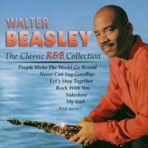 輸入盤 WALTER BEASLEY / CLASSIC R＆B COLLECTION [CD]