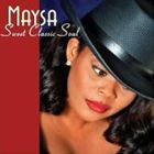 輸入盤 MAYSA / SWEET CLASSIC SOUL [CD]