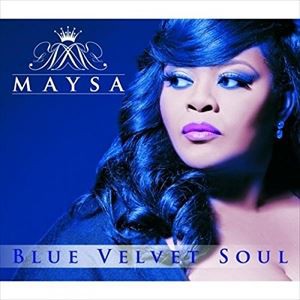 輸入盤 MAYSA / BLUE VELVET SOUL [CD]