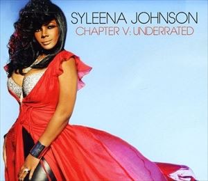 輸入盤 SYLEENA JOHNSON / CHAPTER 5 ： UNDERRATED [CD]