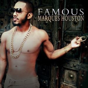 輸入盤 MARQUES HOUSTON / FAMOUS [CD]