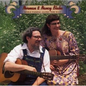 輸入盤 NORMAN ＆ NANCY BLAKE / WHILE PASSING ALONG THIS WAY [CD]