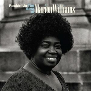 輸入盤 MARION WILLIAMS / PACKIN’ UP ： THE BEST OF MARION WILLIAMS [CD]