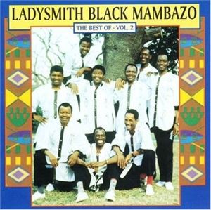 輸入盤 LADYSMITH BLACK MAMBAZO / BEST OF VOL. 2 [CD]