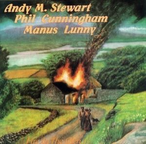 輸入盤 STEWART ＆ CUNNINGHAM / FIRE IN THE GLEN [CD]