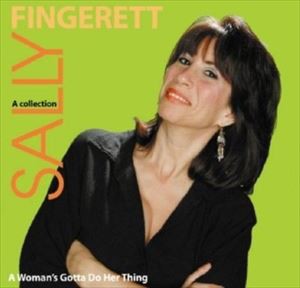 輸入盤 SALLY FINGERETT / WOMAN’S GOTTA DO HER THING [CD]