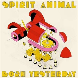 輸入盤 SPIRIT ANIMAL / BORN YESTERDAY [CD]