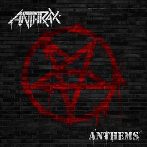 輸入盤 ANTHRAX / ANTHEMS [CD]